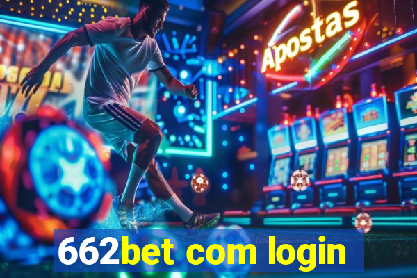 662bet com login